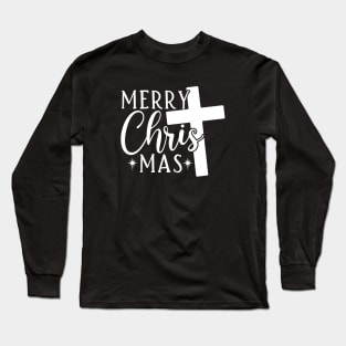 Merry Christ-Mas Long Sleeve T-Shirt